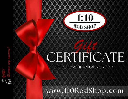 1:10 Rod Shop     |         1:10 Rod Shop Gift Card